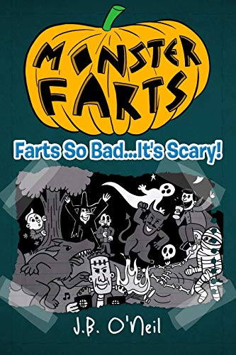 Imagen de archivo de Monster Farts: Farts So Bad.It's Scary! a la venta por ThriftBooks-Dallas