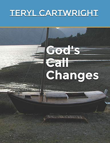 9781700361905: God's Call Changes