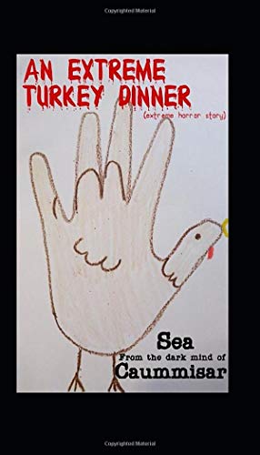 Stock image for An Extreme Turkey Dinner for sale by Revaluation Books