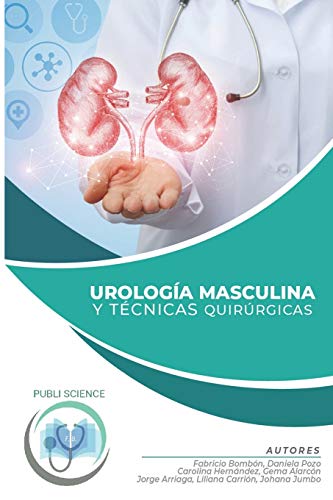 Stock image for UROLOGA MASCULINA Y TCNICAS QUIRRGICAS (Spanish Edition) for sale by Lucky's Textbooks