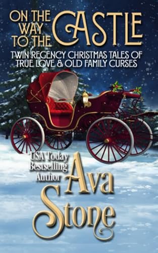 Beispielbild fr On the Way to the Castle: Twin Regency Christmas Tales of True Love and Old Family Curses (Regency Seasons) zum Verkauf von ThriftBooks-Atlanta