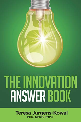 Stock image for The Innovation ANSWER Book (The Innovation Books) for sale by SecondSale