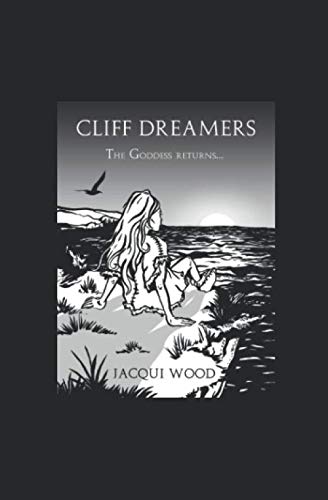 Imagen de archivo de Cliff Dreamers: The Goddess Returns a la venta por WorldofBooks