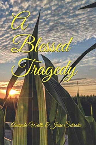 Stock image for A Blessed Tragedy for sale by HPB-Ruby