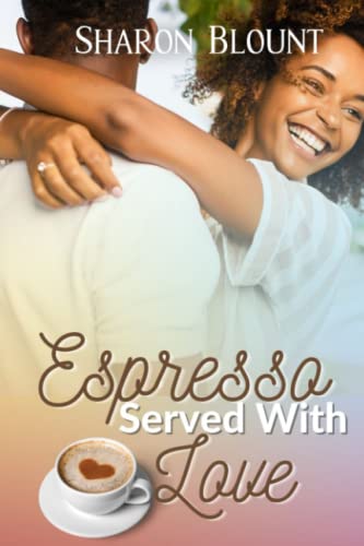 Stock image for Espresso Served with Love for sale by True Oak Books