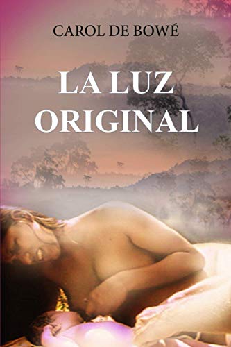 Imagen de archivo de La Luz Original a la venta por Revaluation Books