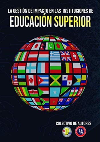 Stock image for LA GESTIN DE IMPACTO EN LAS INSTITUCIONES DE EDUCACIN SUPERIOR for sale by Revaluation Books