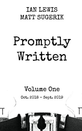 9781700577283: Promptly Written: Volume 1