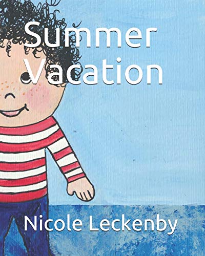 Stock image for Summer Vacation (Summer Vacation Books) for sale by HPB-Diamond