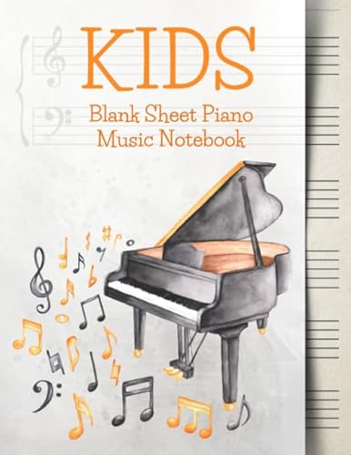 Stock image for Blank Sheet Music Notebook Kids: Wide Staff Music Manuscript Paper | Grey and Orange Music Notes (Piano Music Composition Books) for sale by Revaluation Books