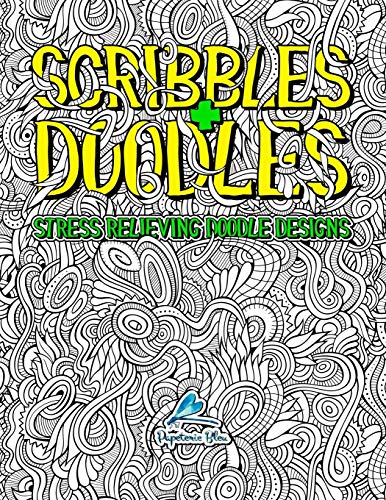 9781700801685: Scribbles & Doodles: Stress Relieving Doodle Designs