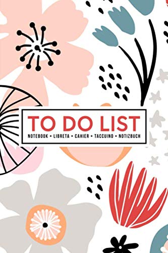 Beispielbild fr To Do List Notebook | Libreta | Cahier | Taccuino | Notizbuch: 100 Pages of To Do Lists with Space for Notes for Planning & Organizing Your Days: Modern Florals in Coral & Blue 418-1 zum Verkauf von Revaluation Books