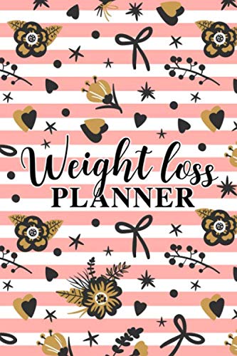 Stock image for Weight Loss Planner: A Journal to Track Your Fitness & Diet Goals and to Plan & Prep Your Meals for sale by GF Books, Inc.