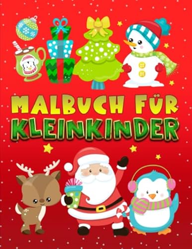 Stock image for Malbuch fr Kleinkinder: 30 niedliche Illustrationen ber Weihnachten fr 1- bis 3-Jhrige (German Edition) for sale by GF Books, Inc.