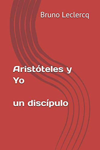 Beispielbild fr Aristteles y Yo zum Verkauf von Revaluation Books