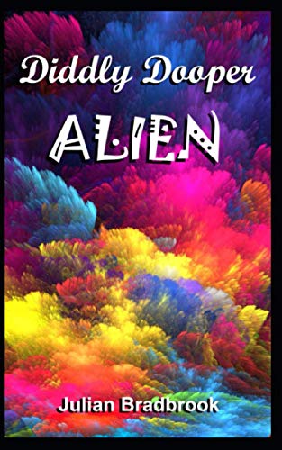 Imagen de archivo de Diddly Dooper Alien a la venta por Revaluation Books