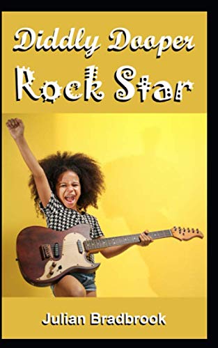 Stock image for Diddly Dooper Rock Star for sale by Revaluation Books