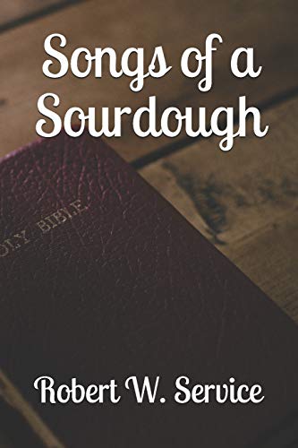 9781700965295: Songs of a Sourdough