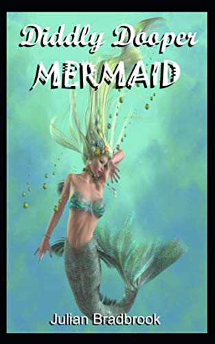 Imagen de archivo de Diddly Dooper Mermaid a la venta por Revaluation Books