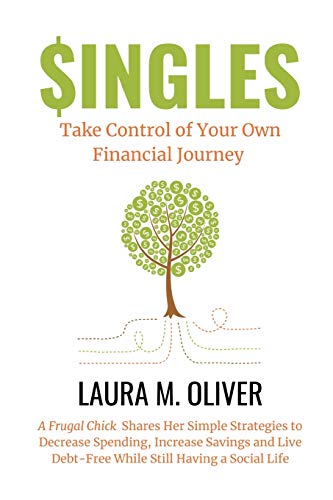 Stock image for Singles: Take Control of Your Own Financial Journey for sale by SecondSale