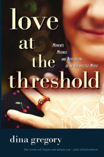 Stock image for Love at the Threshold for sale by THE SAINT BOOKSTORE