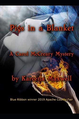 Imagen de archivo de Pigs in a Blanket: A Carol McCreary Mystery a la venta por Revaluation Books