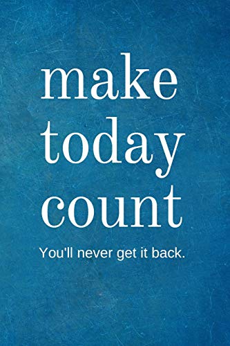 Imagen de archivo de Make Today Count: Motivational Team Gifts for Employees - Lined Blank Notebook Journal a la venta por ThriftBooks-Dallas