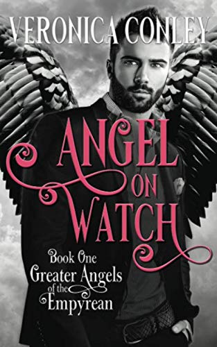 Beispielbild fr Angel On Watch (The Greater Angels of the Empyrean) zum Verkauf von Revaluation Books
