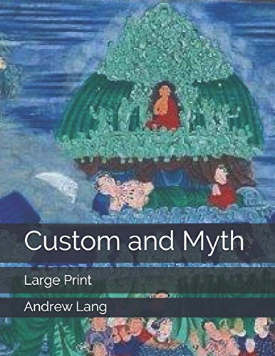 9781701491465: Custom and Myth: Large Print