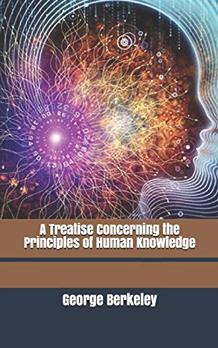 9781701532472: A Treatise Concerning the Principles of Human Knowledge