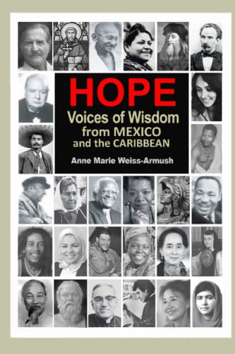 Beispielbild fr HOPE: Voices of Wisdom from Mexico and the Caribbean (Volume 1) zum Verkauf von Revaluation Books