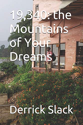 Stock image for 19,340: The Mountains of your Dreams for sale by Lucky's Textbooks