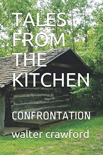 Beispielbild fr TALES FROM THE KITCHEN: CONFRONTATION (SPEED OF THOT) zum Verkauf von Revaluation Books