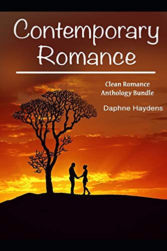 Stock image for Contemporary Romance: Clean Romance Anthology Bundle for sale by THE SAINT BOOKSTORE