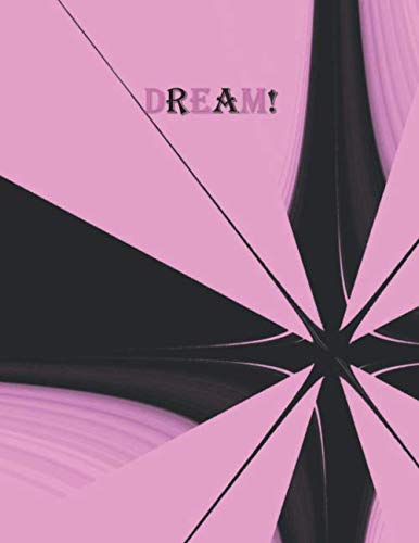 Imagen de archivo de Dream: 100 Pages Blank Lined Notebook, Journal, or Diary 8.5x11 Glossy Pink Cover With Inspirational Quote "Dream" a la venta por Revaluation Books