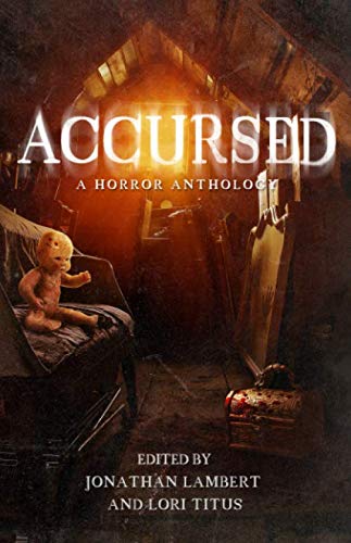 Beispielbild fr Accursed: A Horror Anthology zum Verkauf von SecondSale