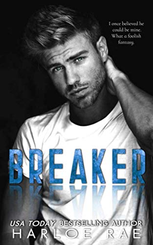 Stock image for BREAKER: A Brother's Best Friend Standalone Romance for sale by AwesomeBooks