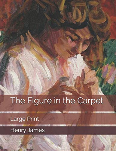 Stock image for The Figure in the Carpet: Large Print [Soft Cover ] for sale by booksXpress