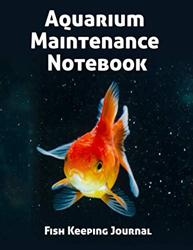 Beispielbild fr Aquarium Maintenance Notebook Fish Keeping Journal: Tank Aquarium Log Book | Beautiful Goldfish zum Verkauf von AwesomeBooks