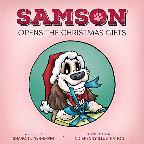 Stock image for Samson Opens The Christmas Gifts for sale by SecondSale
