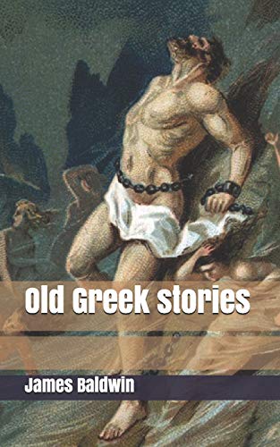 Stock image for Old Greek stories [Soft Cover ] for sale by booksXpress