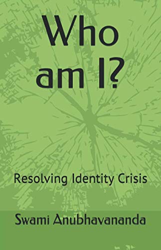 Imagen de archivo de Who am I?: Resolving Identity Crisis a la venta por Revaluation Books
