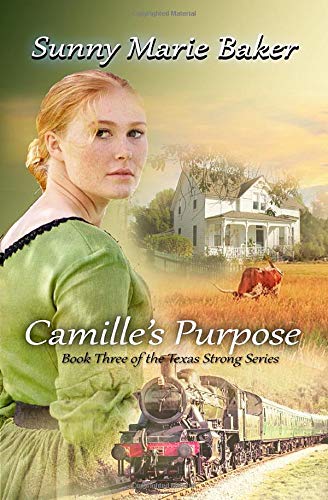 Stock image for Camille's Purpose (Texas Strong) for sale by Revaluation Books