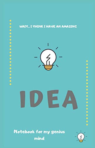 Stock image for I HAVE AN AMAZING IDEA NOTEBOOK FOR INVENTORS & ENTREPENEURS for sale by Revaluation Books