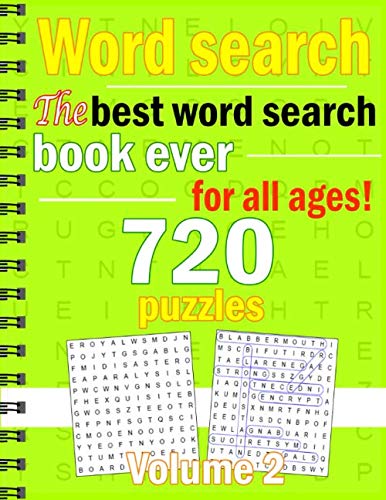 Stock image for Word search The best word search book ever for all ages! Volume 2: 720 puzzles for sale by Revaluation Books