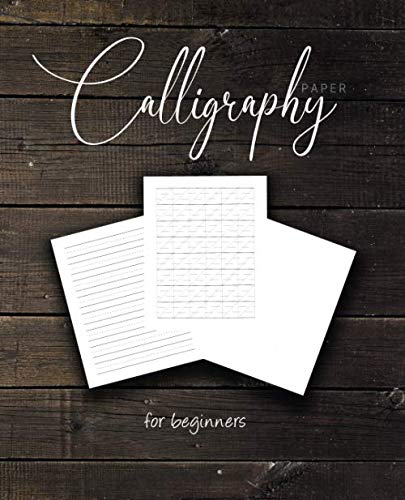 Stock image for Calligraphy paper for beginners: Hand Writing, Dot Grid Calligraphy Paper Writing 100 page practice workbook for artist and lettering beginners for sale by Revaluation Books