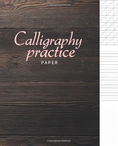 Stock image for Calligraphy paper practice: Hand Writing, Dot Grid, Paper Calligraphy Workbook Beginner's Pen Lettering Hand Lettering Practice Notepad for sale by Revaluation Books