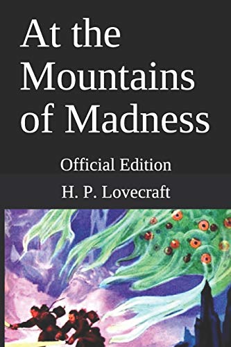9781702305242: At the Mountains of Madness: Official Edition