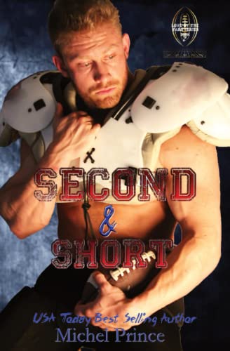 9781702384445: Second and Short: Book 2 of the Love by the Yard Series