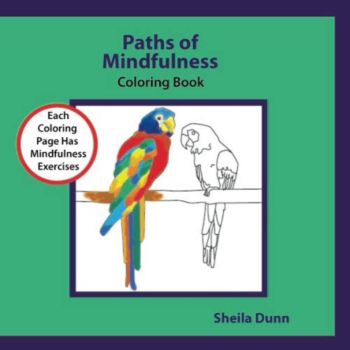 Stock image for Paths of Mindfulness: Coloring Book with Mindfulness Exercises for sale by Revaluation Books